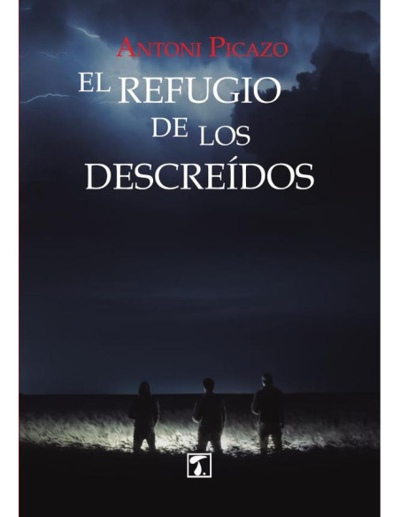 Refugio de los descreídos, El