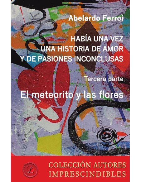 El meteorito y las flores