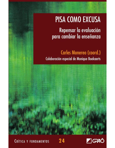 Pisa como excusa:Repensar la evaluación para cambiar la enseñanza