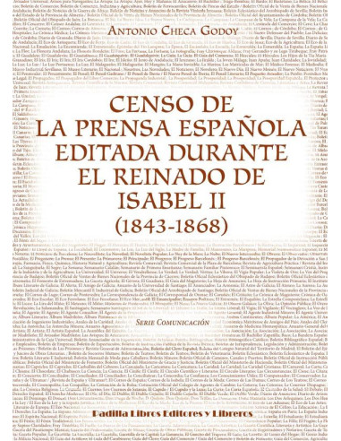 Censo de la prensa española editada durante el reinado de Isabel II (1843-1868)