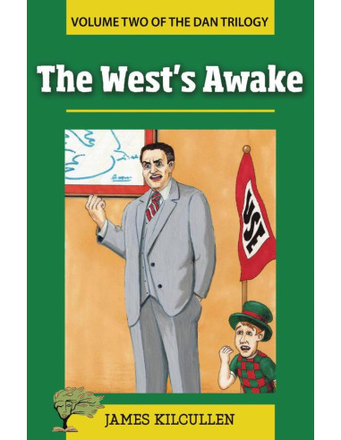 The West Awake´s:The Dan Trilogy