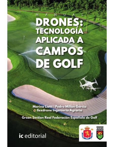 Manual Drones: tecnología aplicada a campos de Golf