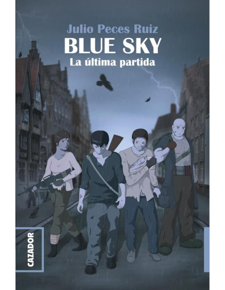 Blue Sky:La última partida