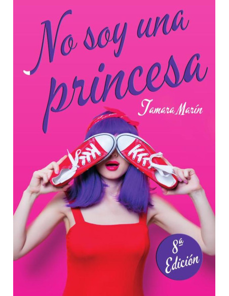 No soy una princesa 8 edición