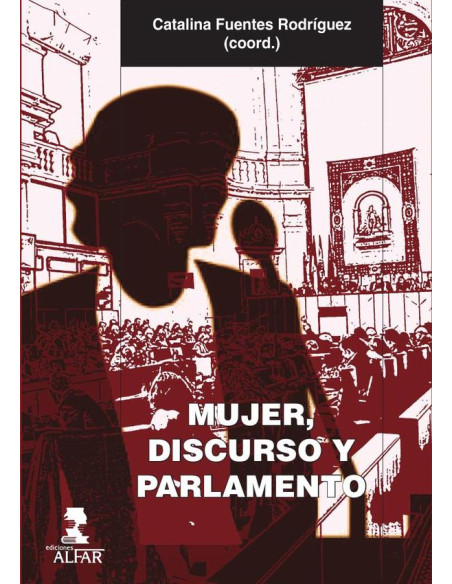 Mujer, discurso y parlamento