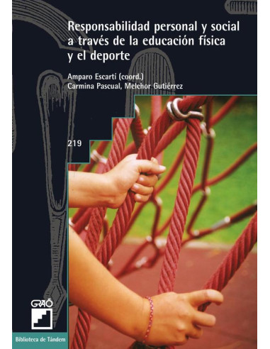 Responsabilidad personal y social a través de la educación física y el deporte