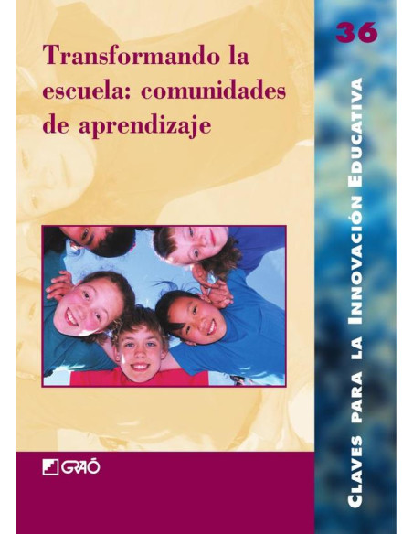 Transformando la escuela: comunidades de aprendizaje:El uso de la lengua como procedimiento