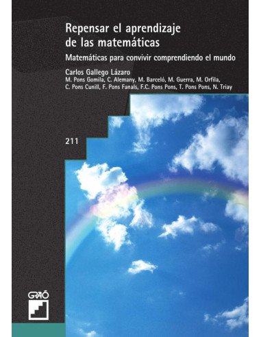 Repensar el aprendizaje de las matemáticas:Matemáticas para convivir comprendiendo el mundo