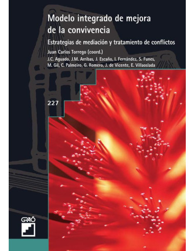 Modelo integrado de mejora de la convivencia:Estrategias de mediación y tratamiento de conflictos