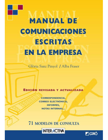 Manual de comunicaciones escritas en la empresa:72 modelos de consulta