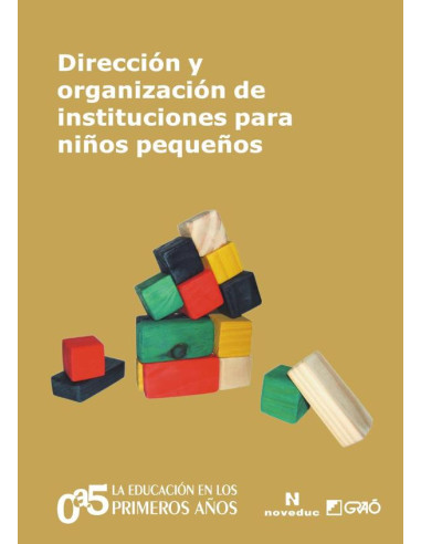 Dirección y organización de instituciones para niños pequeños