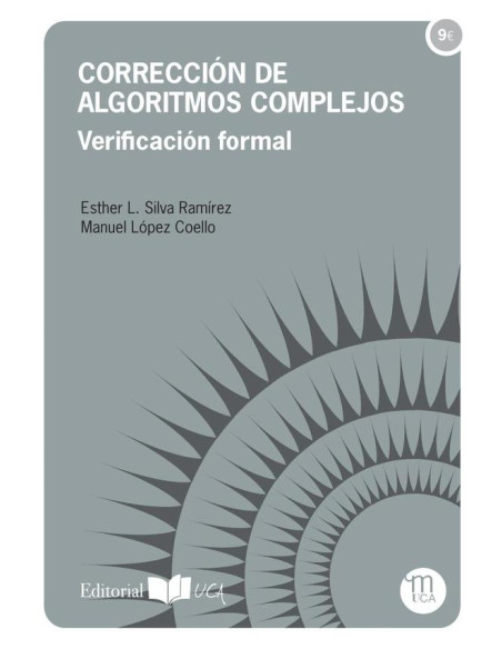 Corrección de algoritmos complejos:Verificación formal