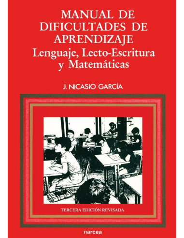 Manual de dificultades de aprendizaje:Lenguaje, Lecto-escritura y Matemáticas