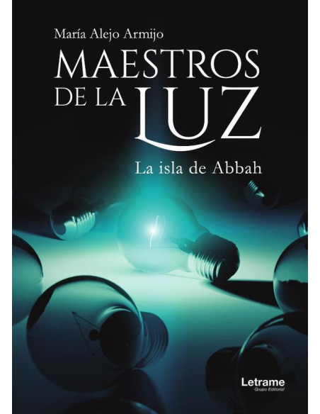 Maestros de la Luz. La isla de Abbah