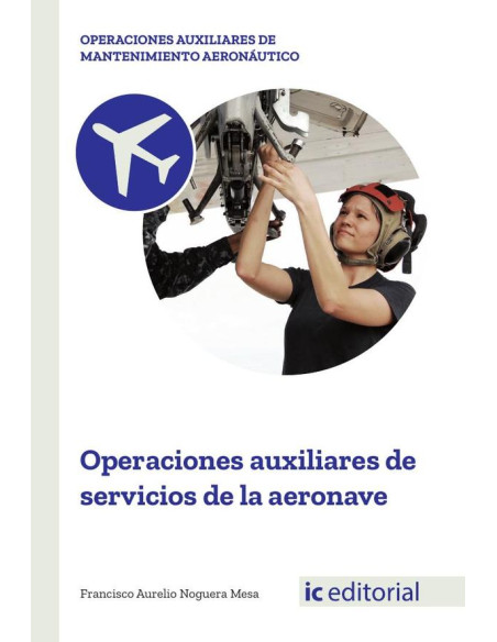 Operaciones auxiliares de servicios de la aeronave