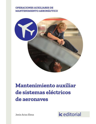 Mantenimiento auxiliar de sistemas eléctricos de aeronaves