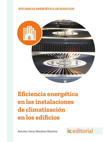 Eficiencia energética en las instalaciones de climatización en los edificios