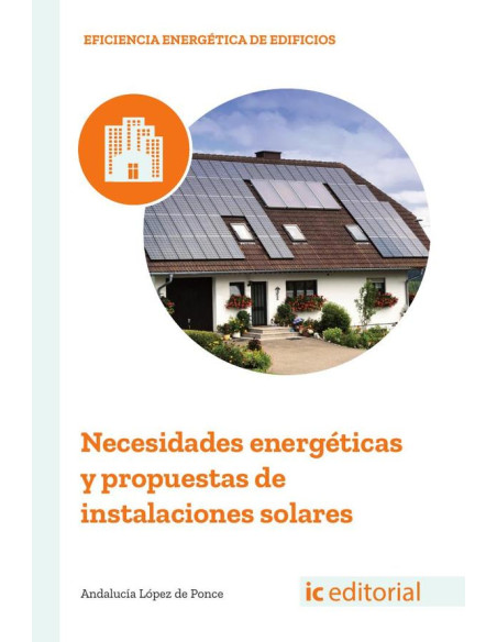 Necesidades energéticas y propuestas de instalaciones solares