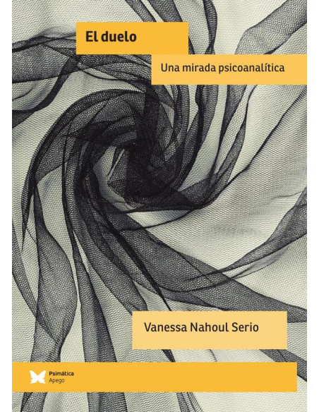 El duelo:Una mirada psicoanalítica