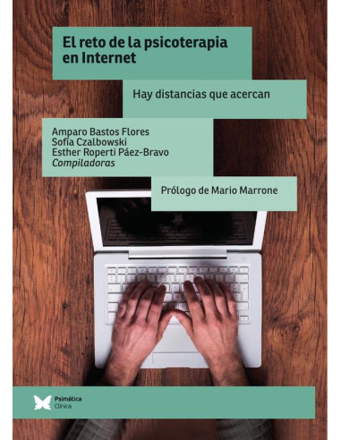 El reto de la psicoterapia en Internet:Hay distancias que acercan