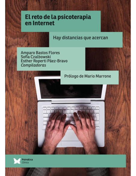 El reto de la psicoterapia en Internet:Hay distancias que acercan