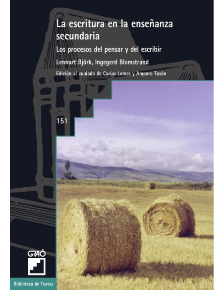 La escritura en la enseñanza secundaria:Los procesos del pensar y del escribir