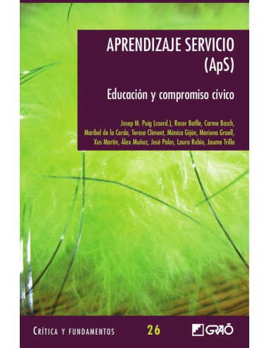 Aprendizaje servicio (ApS):Educación y compromiso cívico.