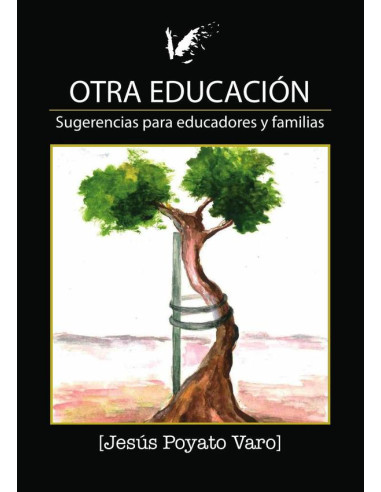 Otra educación:Sugerencias para educadores y familias