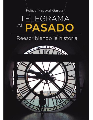 Telegrama al pasado