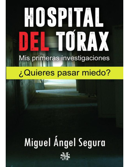 Hospital del Tórax:Mis primeras investigaciones