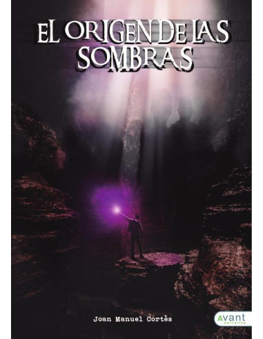 El origen de las sombras