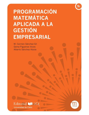 Programación matemática aplicada a la gestión empresarial