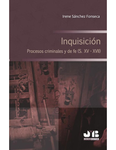 Inquisición.:Procesos criminales y de fe (S. XV - XVII).