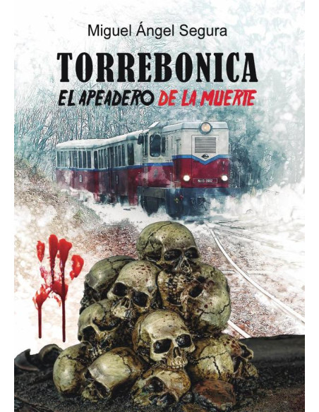 Torrebonica:El apeadero de la muerte