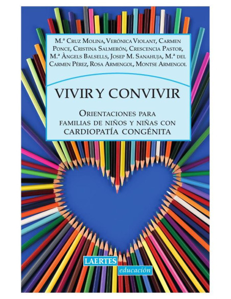 Vivir y convivir :Orientaciones para familias de niños y niñas con cardiopatía congénita