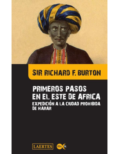 Primeros pasos en el este de áfrica :Expedición a la ciudad prohibida de Harar