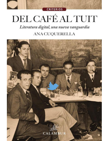 Del café al tuit:Literatura digital, una nueva vanguardia