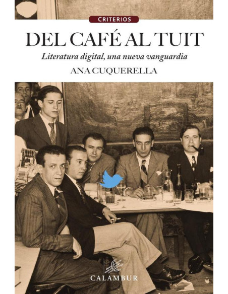 Del café al tuit:Literatura digital, una nueva vanguardia