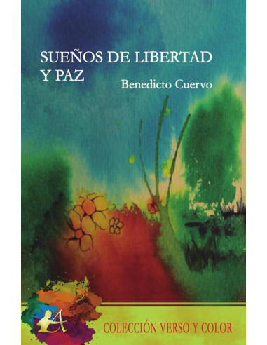 Sueños de libertad y paz