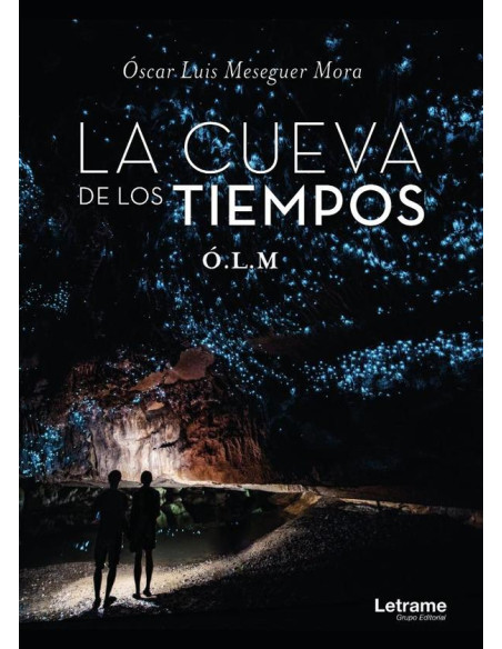 La cueva de los tiempos