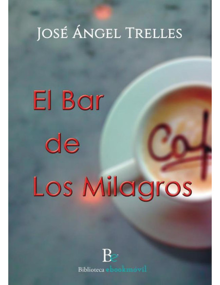 El bar de los milagros 