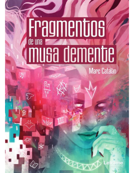 Fragmentos de una musa demente