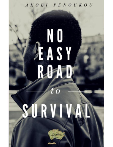 No Easy Road to Survival