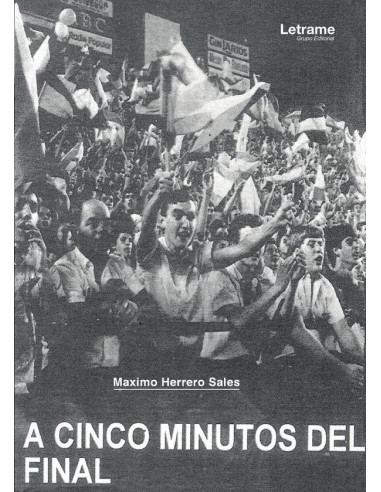 A cinco minutos del final