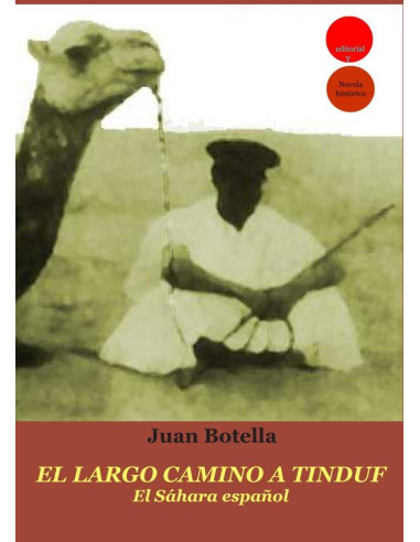 El largo camino a Tinduf. El Sáhara español