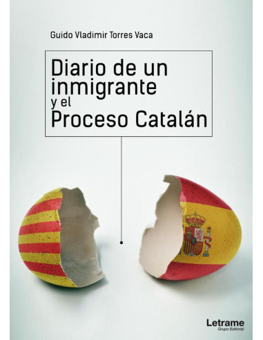 Diario de un Inmigrante y el Proceso Catalán