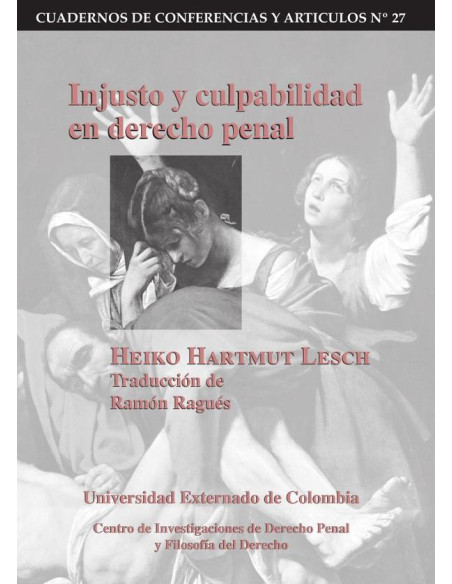 Injusto y culpabilidad en derecho penal