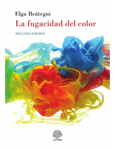 La fugacidad del color 