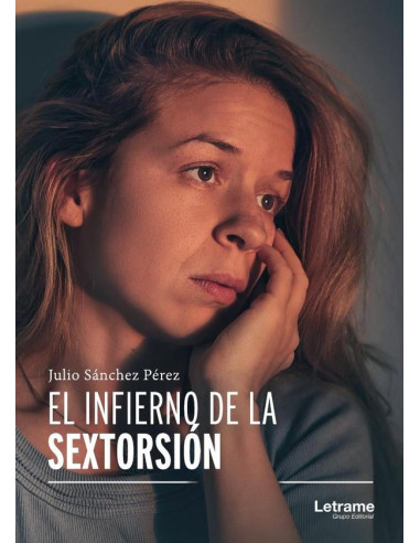 El infierno de la sextorsión