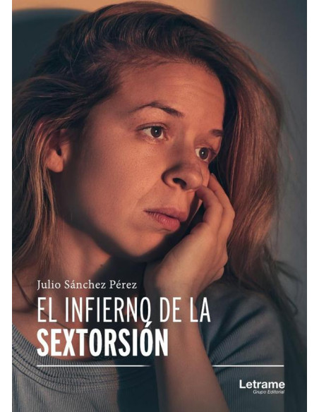 El infierno de la sextorsión